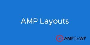 AMP Layouts