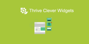 Thrive: Clever Widgets - ThriveThemes Plugin