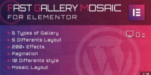 Fast Gallery Mosaic for Elementor - Wordpress Plugin