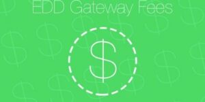 EDD Gateway Fees