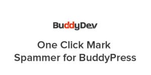 One Click Mark Spammer for BuddyPress