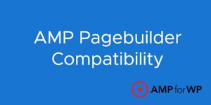 AMP Pagebuilder Compatibility