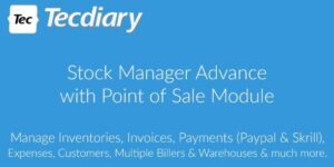 Stock Manager Advance with Point of Sale Module