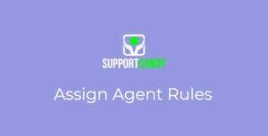 SupportCandy - Assign Agent Rules