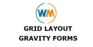 Grid Layout For Gravity Forms - WPMonks