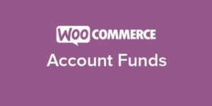 WooCommerce Account Funds