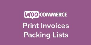 WooCommerce Print Invoices and Packing Lists