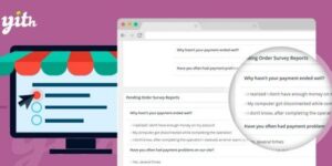 YITH WooCommerce Pending Order Survey Premium