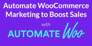 AutomateWoo