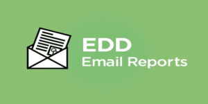 Easy Digital Downloads: Email Reports