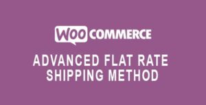 Advanced Flat Rate Shipping Method for WooCommerce