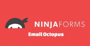 Ninja Forms Email Octopus