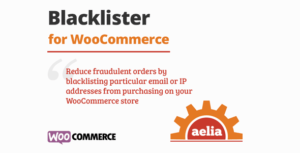 Aelia Blacklister for WooCommerce