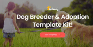 Tailwag - Dog Breeder & Adoption Template Kit