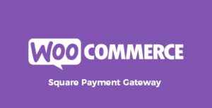 WooCommerce Square Payment Gateway