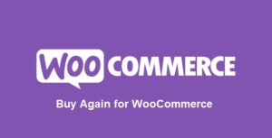 Buy Again for WooCommerce