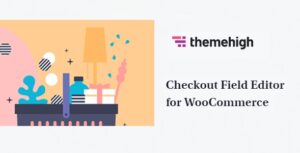 Checkout Field Editor for WooCommerce