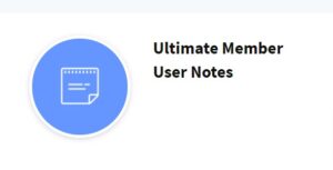 Ultimate Member User Notes