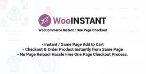 WooInstant WooCommerce Instant / Quick / Onepage / Direct Check