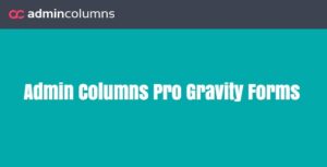 Admin Columns Pro Gravity Forms