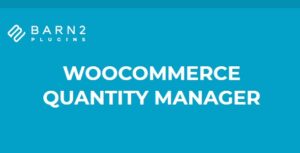 WooCommerce Quantity Manager (By Barn2 Media)