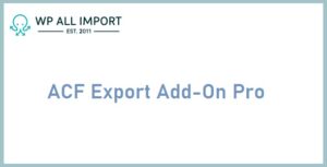 ACF Export Add-On Pro