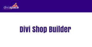 Divi Shop Builder - For WooCommerce