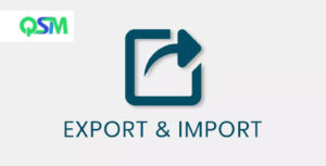 QSM Export & Import