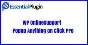 WP OnlineSupport Popup Anything on Click Pro