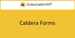 AutomatorWP Caldera Forms