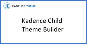 Kadence Child Theme Builder