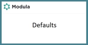 Modula Defaults