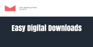 Newsletter Easy Digital Downloads