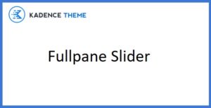 Kadence Fullpane Slider (For SiteOrigin Builder)