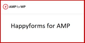 Happyforms for AMP