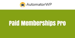 AutomatorWP Paid Memberships Pro