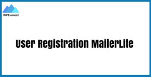 User Registration MailerLite