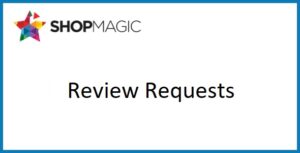 ShopMagic Review Requests