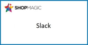 ShopMagic Slack