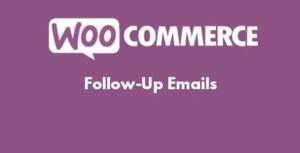 WooCommerce Follow Ups Emails