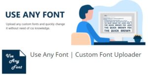 Use Any Font