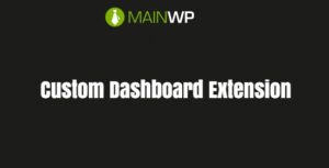 MainWP Custom Dashboard Extension