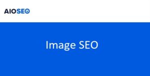 AIOSEO Image SEO