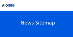 AIOSEO News Sitemap