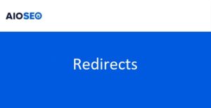 AIOSEO Redirects