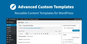 Advanced Custom Templates - Content Templates for WordPress