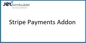 JetFormBuilder Pro Stripe Payments Addon