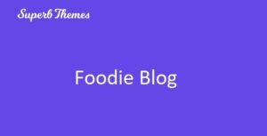 Superb Foodie Blog