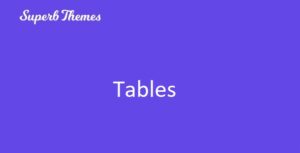 Superb Tables