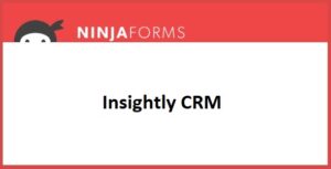 Ninja Forms Insightly CRM